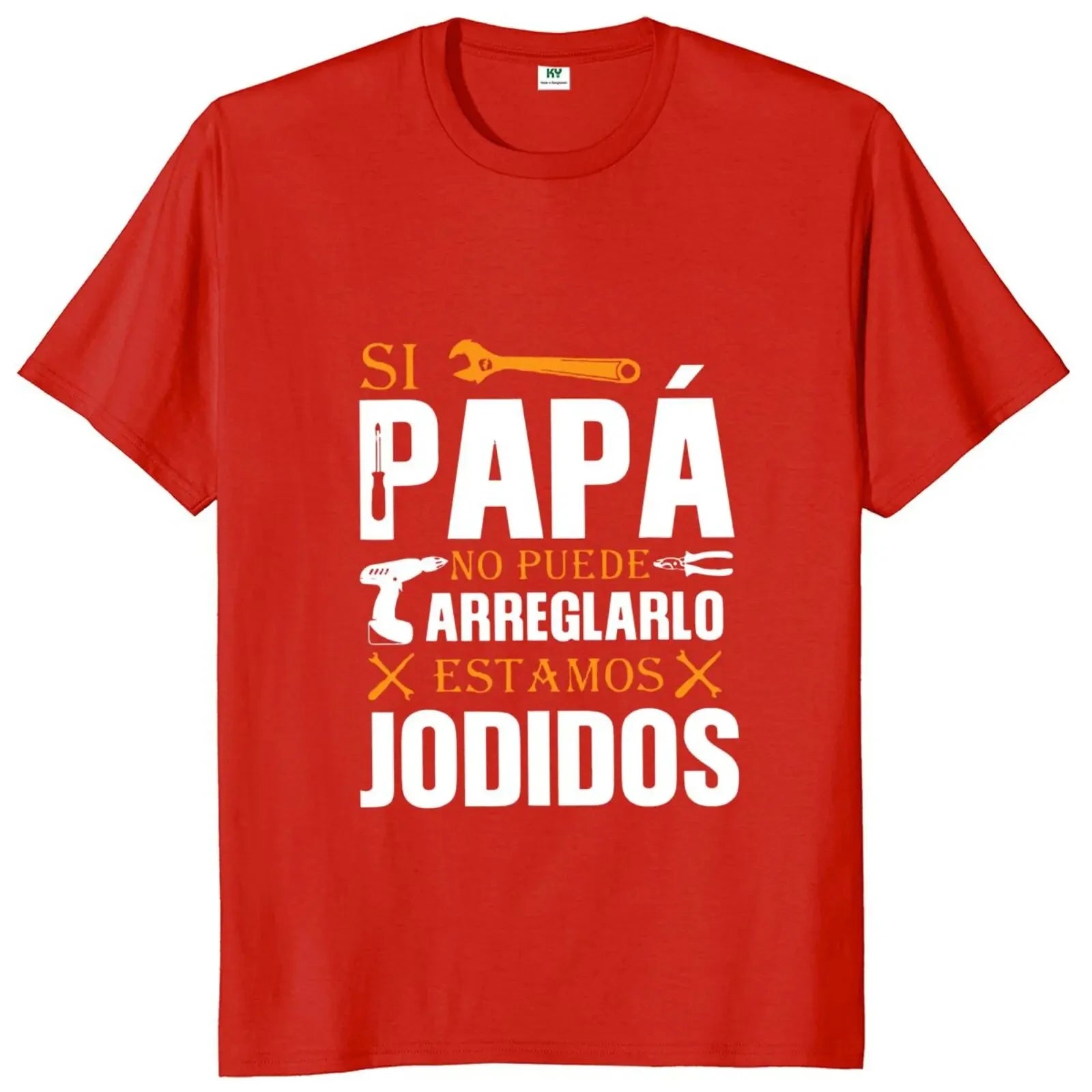 Wenn Papa es nicht reparieren kann, sind wir geschraubt T-Shirt Retro Spanisch Vater Papa Geschenk Männer Kleidung Unisex Baumwolle lässig EU-Größe T-Shirt