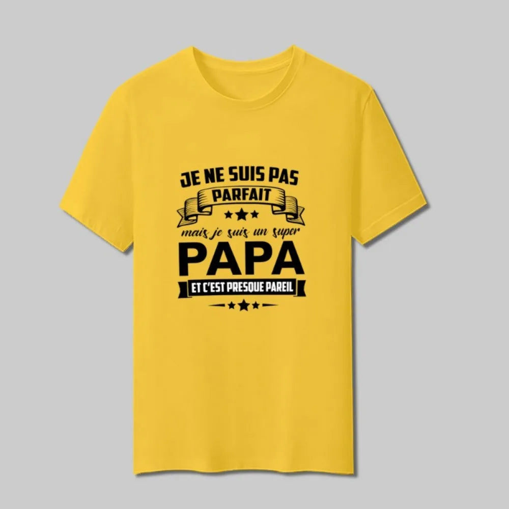 I'm not perfect, but I'm a great dad. Printed T-Shirt, Casual Adult T-Shirts, Men's Short Sleeve Top, Father's Day, Dad Clothes
